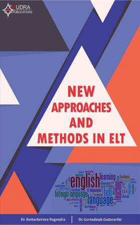 New Approaches & Methods in ELT