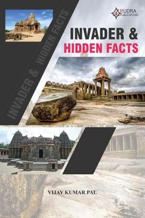 INVADER & Hidden Facts