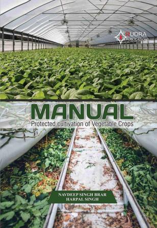 MANUALProtected cultivation of Vegetable Crops