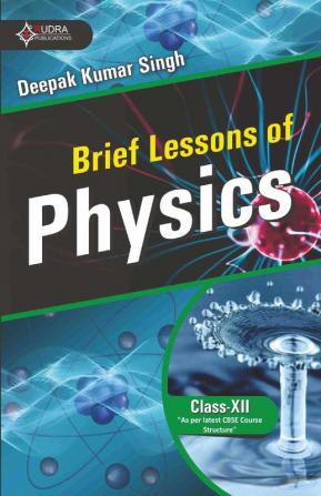 BRIEF LESSONS OF PHYSICS