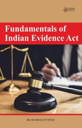 Fundamentals of Indian Evidence Act