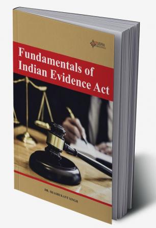 Fundamentals of Indian Evidence Act