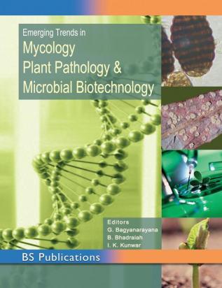 Mycology Plant Pathology & Microbial Biotechnology