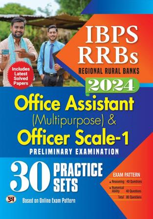 IBPS–RRBs Office Assistant (Multipurpose) & Officer Scale-I Preliminary Examination-2022 30 Practice Sets