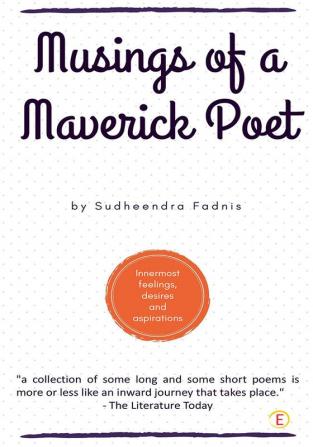 Musings of a Maverick Poet