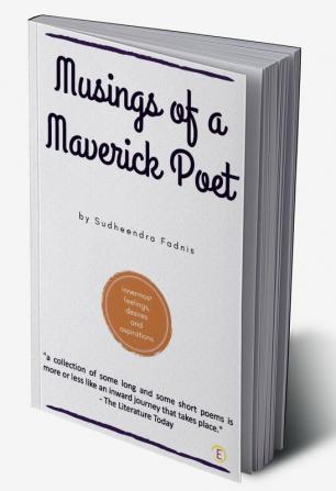 Musings of a Maverick Poet