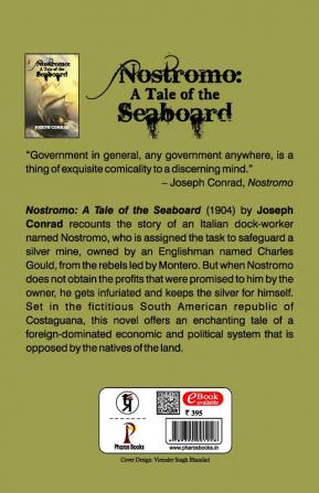 Nostromo: A Tale of the Seaboard