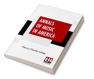 Annals Of Music In America