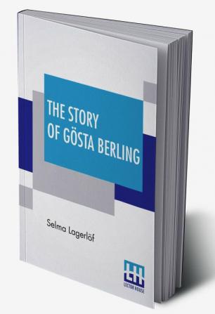 The Story Of Gösta Berling