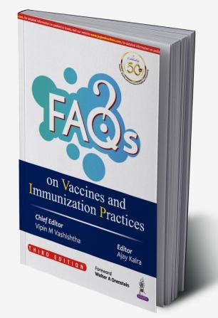 FAQs on Vaccines and Immunization Practices