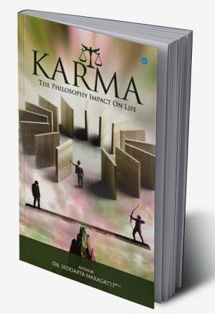 KARMA PHILOSOPHY IMPACT ON LIFE