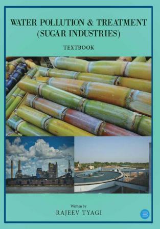 Water Pollution & Treatment (Sugar Industries)