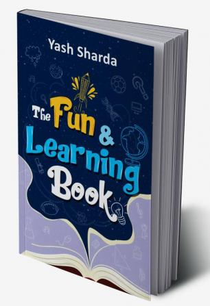 The Fun & Learning Book