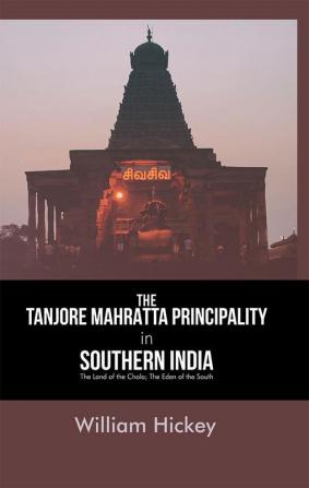 The Tanjore Mahratta Principality