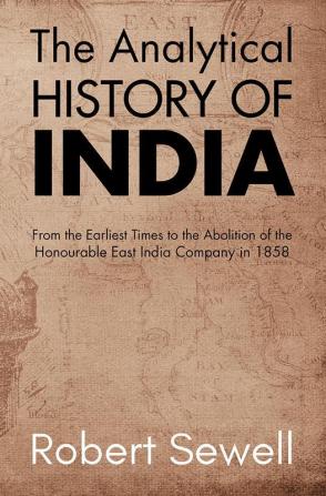 The Analytical HISTORY OF INDIA