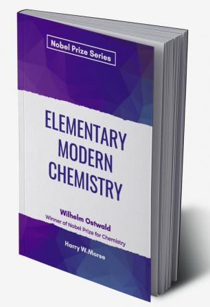 Elementary Modern Chemistry (Nobel)