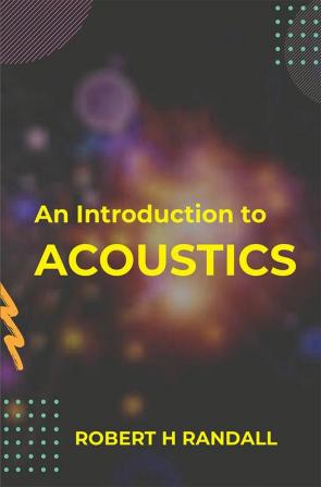 An Introduction to Acoustics