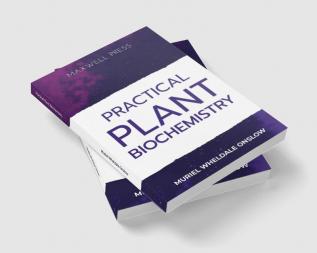 Practical Plant Biochemistry