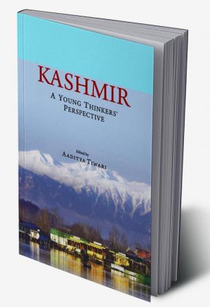 Kashmir : A Young Thinkers' Perspective