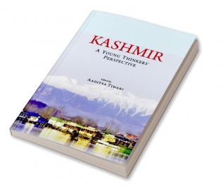 Kashmir : A Young Thinkers' Perspective