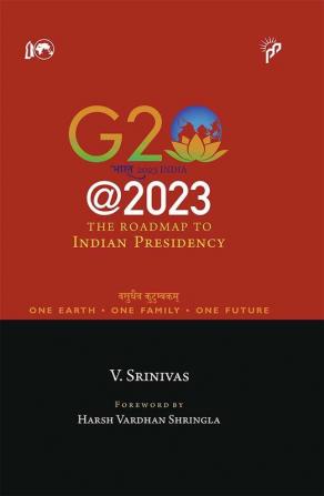 G20@2023: The Roadmap to Indian Presidency