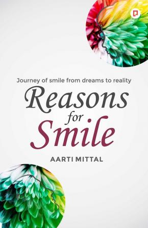 Reasons For Smile