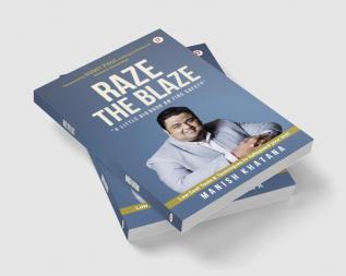 Raze the Blaze A little Big Book on Fire Safety