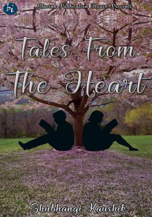 Tales From The Heart