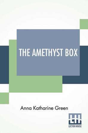 The Amethyst Box