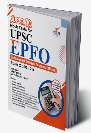 Super 10 Mock Tests for UPSC EPFO (Enforcement Officers/Accounts Officers) Exam (2020-21)