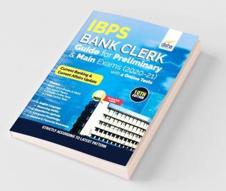 IBPS Bank Clerk Guide for Preliminary & Main Exams 2020-21 with 4 Online Tests (10th Edition)