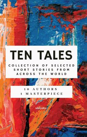 Ten Tales