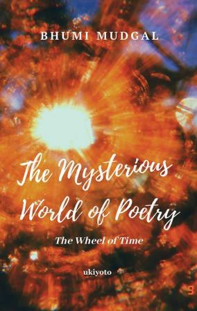 The Mysterious World of Poetry