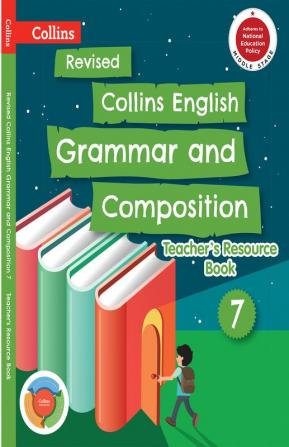 REVISED ENGLISH GRAMMAR & COMPOSITION Teacher's Manual 7