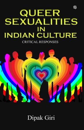 Queer sexualities In Indian Culture