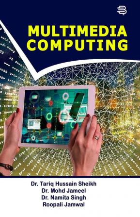 MULTIMEDIA COMPUTING