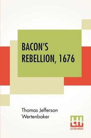 Bacon's Rebellion 1676