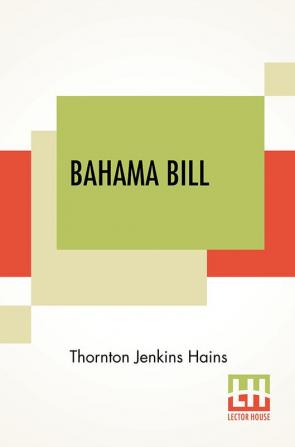 Bahama Bill