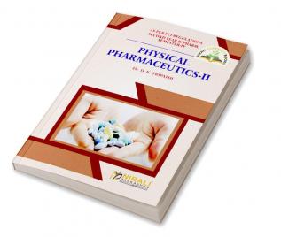 Physical Pharmaceutics–II