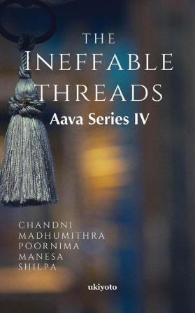 The Ineffable Threads