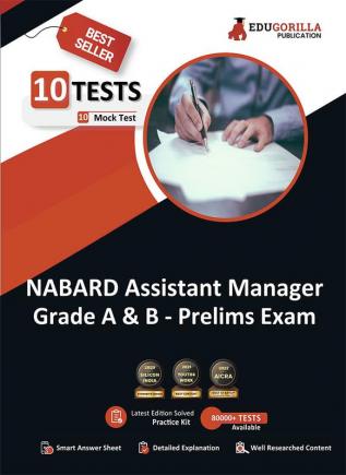 NABARD Assistant Manager (Grade A & B) Prelims Exam 2022 | 10 Full-length Mock Tests (2000+ Solved Questions) | Free Access to Online Tests