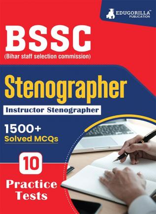 BSSC Stenographer/Instructor (English Edition) Exam Book 2023 - Bihar Staff Selection Commission | 10 Full Practice Tests with Free Access To Online Tests