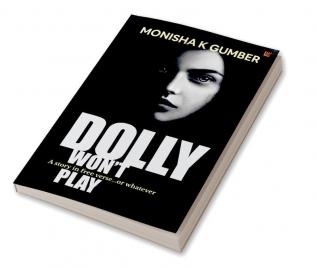 Dolly won't play