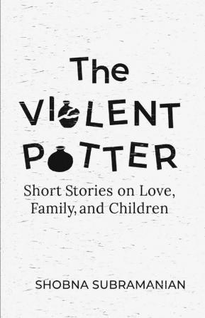 The Violent Potter