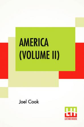 America (Volume II)