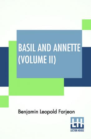 Basil And Annette (Volume II)