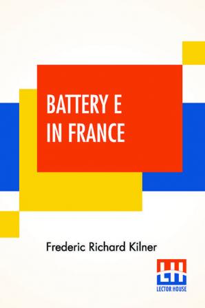 Battery E In France