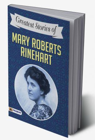 Greatest Stories of Mary Roberts Rinehart