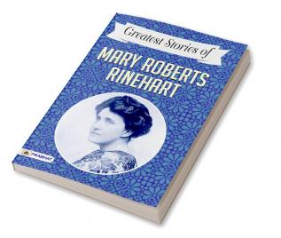 Greatest Stories of Mary Roberts Rinehart