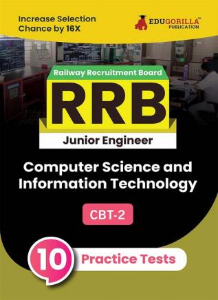 RRB JE IT CBT-2 : Information Technology Exam Book 2023 (English Edition) | Computer Based Test | 10 Practice Tests (1500 Solved MCQs) with Free Access To Online Tests